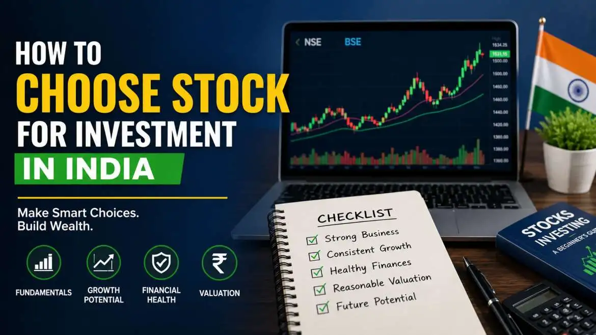 How to Choose Stocks for Investment in India: Beginner's Guide