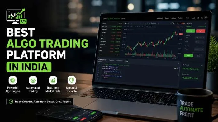 Which Algo Trading Platform Is Best in India? Our Top